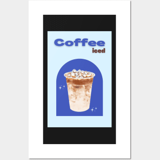 Iced Coffee Posters and Art